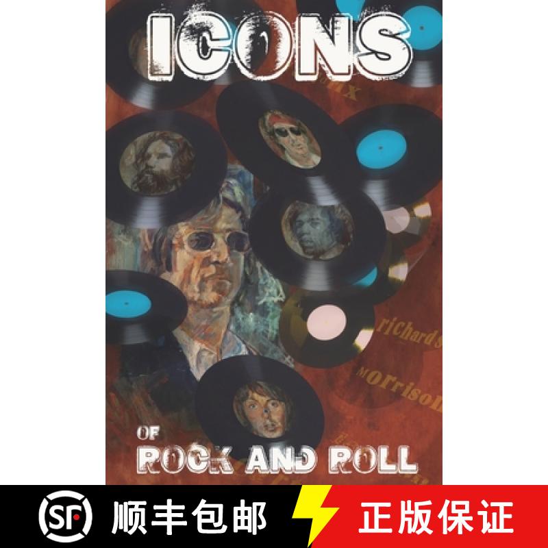 【2-3周达】Orbit: Icons of Rock and Roll: Volume #1: Paul McCartney, John Lennon, Kieth Richards, Jim... [9781954044715]