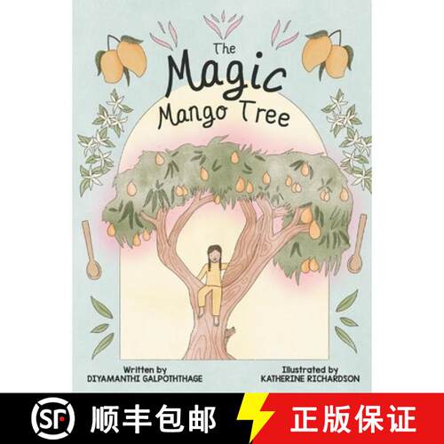 【3-4周达】精装 The Magic Mango Tree: Family means love, togetherness and helping each other [9781067031732]