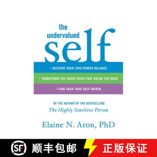 【3-4周达】精装 The Undervalued Self: Restore Your Love/Power Balance, Transform the Inner Voice That... [9780316066990]