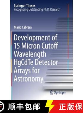 【3-4周达】Development of 15 Micron Cutoff Wavelength Hgcdte Detector Arrays for Astronomy [9783030542405]