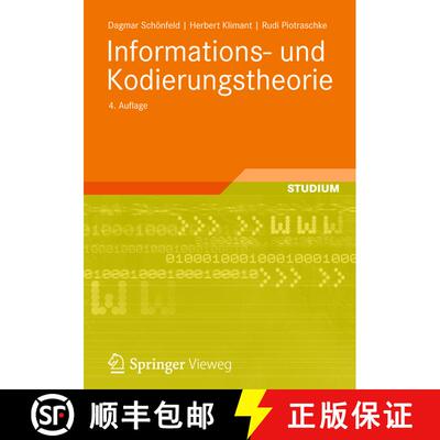 【3-4周达】Informations- und Kodierungstheorie (4., überarb. u. erw. Aufl. 2012) (4., überarb. u. e... [9783834806475]