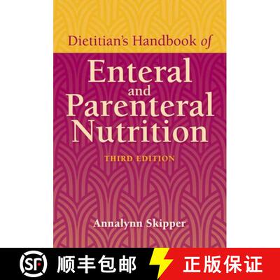 【3-4周达】Dietitian's Handbook of Enteral and Parenteral Nutrition: . [9780763742904]