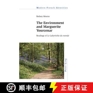 Environment Yourcenar The 9781800799875 Labyrinthe and 3周达 Readings Marguerite Monde» «Le