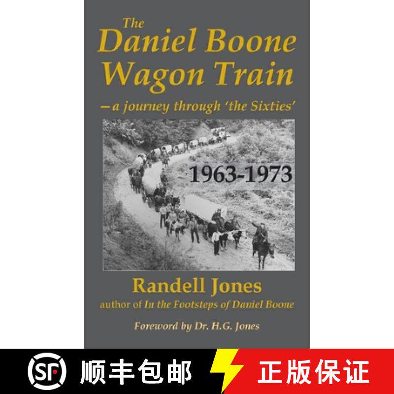 【3-4周达】The Daniel Boone Wagon Train--a journey through 'the Sixties' [9780976914976]图片