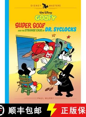 预订 Walt Disney's Goofy: Super Goof and the Strange Case of Dr. Syclocks: Disney Masters Vol. 27 [9798875001147]
