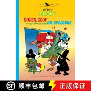 Masters Walt Syclocks Super the Case and Dr. Goof 9798875001147 Disney Goofy Vol. Strange 预订