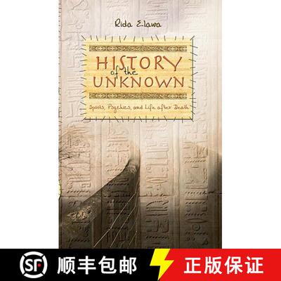 【3-4周达】History of the Unknown: Spirits, Psychics, and Life after Death [9781419651182]