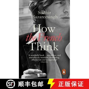 【3-4周达】How the French Think : An Affectionate Portrait of an Intellectual People [9780241961063]