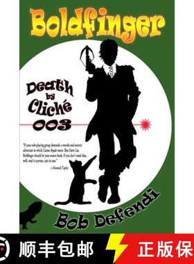 预订 Boldfinger: Death by Cliché 003 [9780981880228]