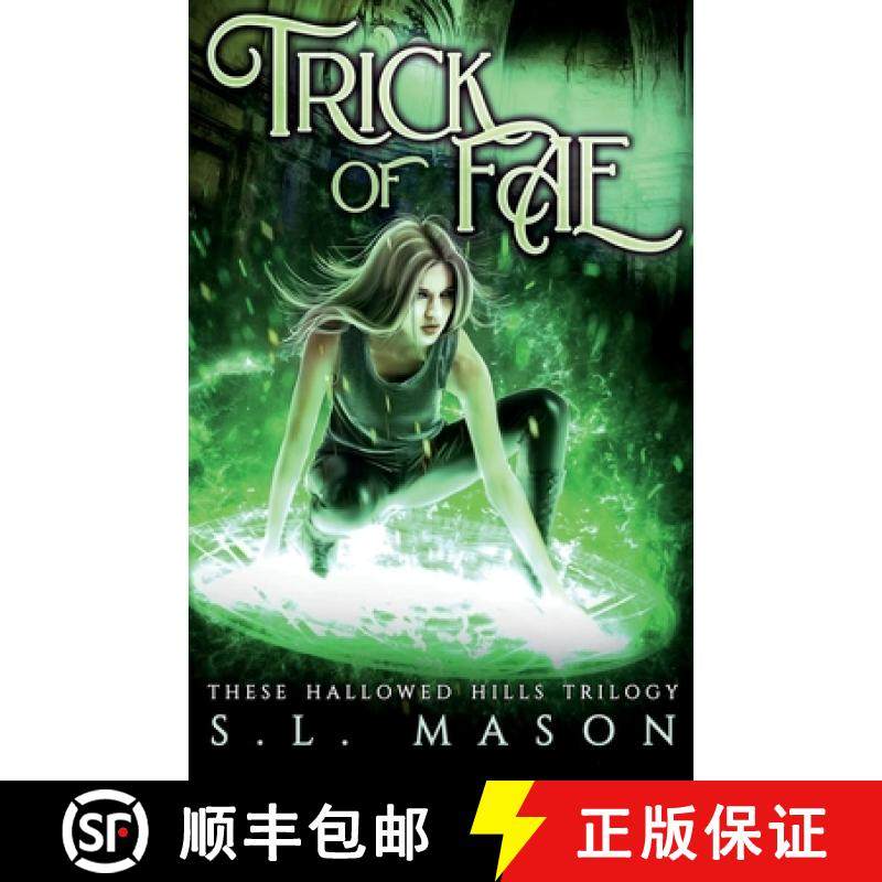 预订 Trick of Fae: It's a contest with one rule: compete to live. New Adult Urban Fantasy - Fairy Tal... [9781734120202]