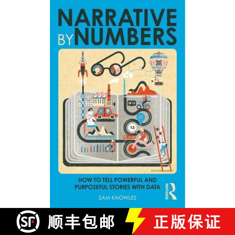 【3-4周达】Narrative by Numbers : How to Tell Powerful and Purposeful Stories with Data [9780815353140] - 实物图