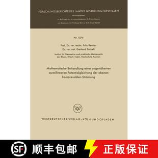 【3-4周达】Mathematische Behandlung Einer Angenaherten Quasilinearen Potentialgleichung Der Ebenen Ko... [9783322961334]