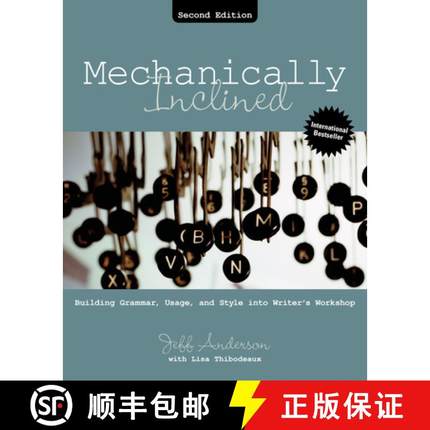 【3-4周达】Mechanically Inclined: Building Grammar, Usage, and Style Into Writer's Workshop [9781032807348]