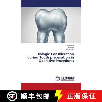 预订 Biologic Consideration during Tooth preparation in Operative Procedures [9786203463606]