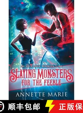 【3-4周达】Slaying Monsters for the Feeble [9781988153384]