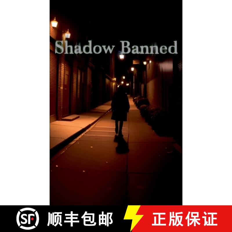 【2-3周达】Shadow Banned [9798223570820]