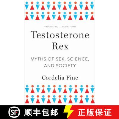 【3-4周达】Testosterone Rex – Myths of Sex, Science, and Society [9780393355482]