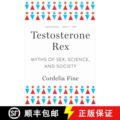 【3-4周达】Testosterone Rex – Myths of Sex, Science, and Society [9780393355482]