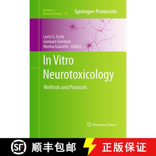 【3-4周达】In Vitro Neurotoxicology : Methods and Protocols (Softcover reprint of the original 1st ed... [9781493958580]