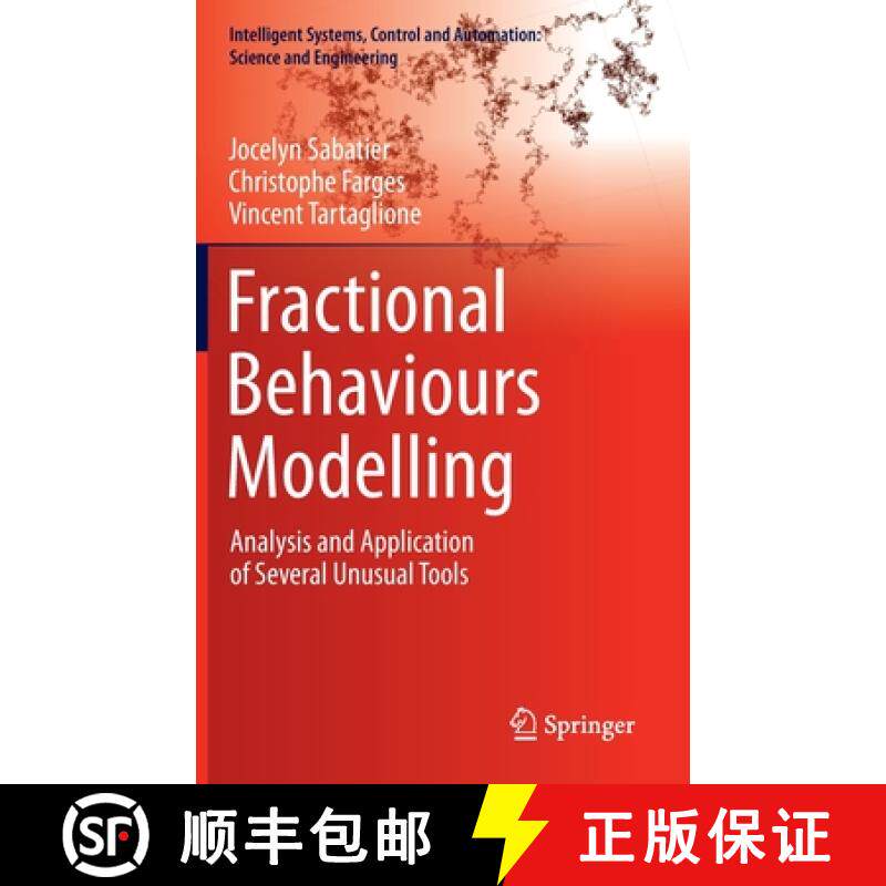 【3-4周达】Fractional Behaviours Modelling : Analysis and Application of Several Unusual Tools [9783030967482]