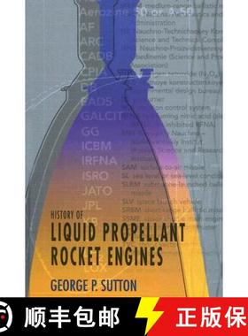 【3-4周达】History of Liquid Propellant Rocket Engines [9781563476495]