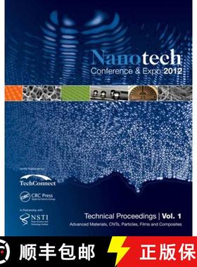 【3-4周达】Nanotechnology 2012: Advanced Materials, CNTs, Films and Composites Technical Proceedings ... [9781466562745]