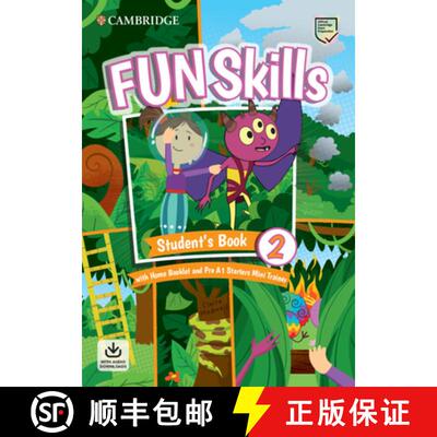 【3-4周达】Fun Skills Level 2/Starters Student's Book with Home Booklet and Mini Trainer with Downloa... [9781108563819]