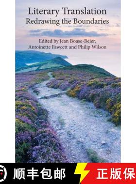 【3-4周达】Literary Translation: Redrawing the Boundaries [9781137310040]