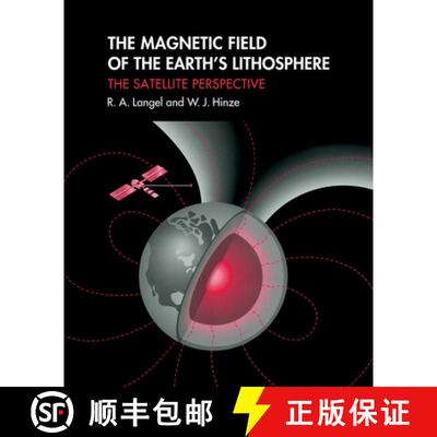 【3-4周达】The Magnetic Field of the Earth's Lithosphere: The Satellite Perspective [9780521189644]