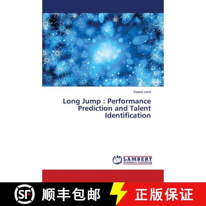 预订 Long Jump : Performance Prediction and Talent Identification [9786137429822]