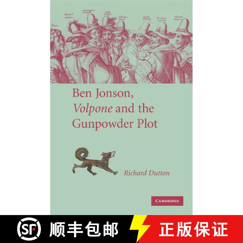 【3-4周达】Ben Jonson, Volpone and the Gunpowder Plot [9781107404755]