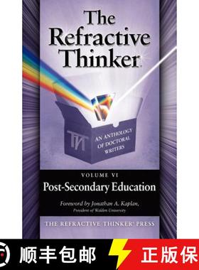 【3-4周达】The Refractive Thinker: Volume VI: Post-Secondary Education [9780982874080]