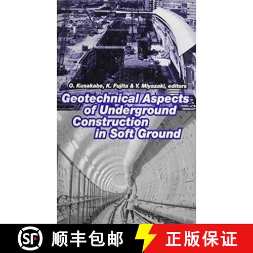 【3-4周达】精装 Geotechnical Aspects of Underground Construction in Soft Ground: Proceedings of the I... [9789058091062]