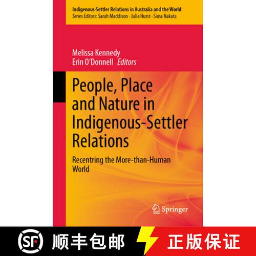 【3-4周达】精装 People, Place and Nature in Indigenous-Settler Relations : Recentring the More-than-H... [9783032035998]