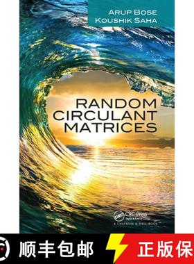 【3-4周达】RANDOM CIRCULANT MATRICES_BOSE, SAH [9780367732912]