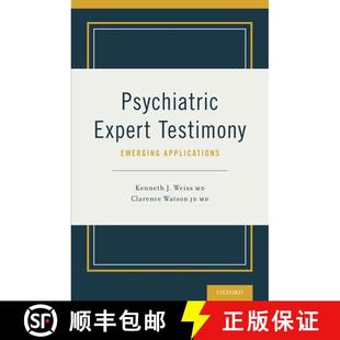 【3-4周达】Psychiatric Expert Testimony: Emerging Applications [9780199346592]