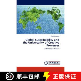 预订 Global Sustainability and the Universality of Creative Processes [9783847325529]