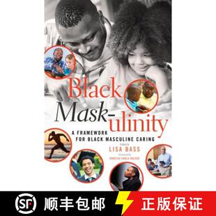 Masculine 9781433126543 Black Framework ulinity 3周达 Mask Caring for