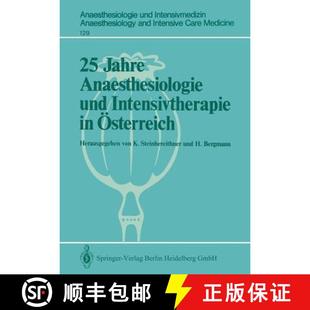 【3-4周达】25 Jahre Anaesthesiologie Und Intensivtherapie in OEsterreich [9783540097778]