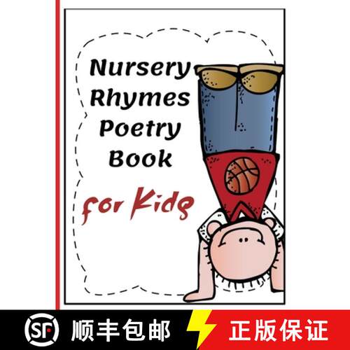【3-4周达】Nursery Rhymes Poetry Book for Kids: Perfect Interactive and Educational Gift for Baby, To... [9798735229803]