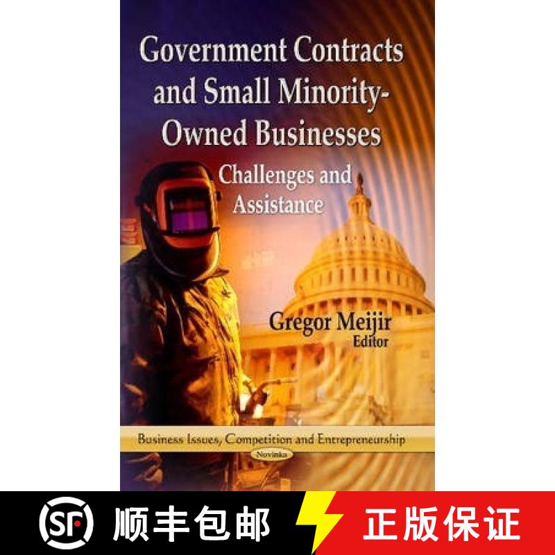 【3-4周达】Government Contracts and Small Minority-Owned Businesses: Challenges and Assistance [9781626187139]