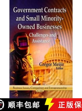 【3-4周达】Government Contracts and Small Minority-Owned Businesses: Challenges and Assistance [9781626187139]