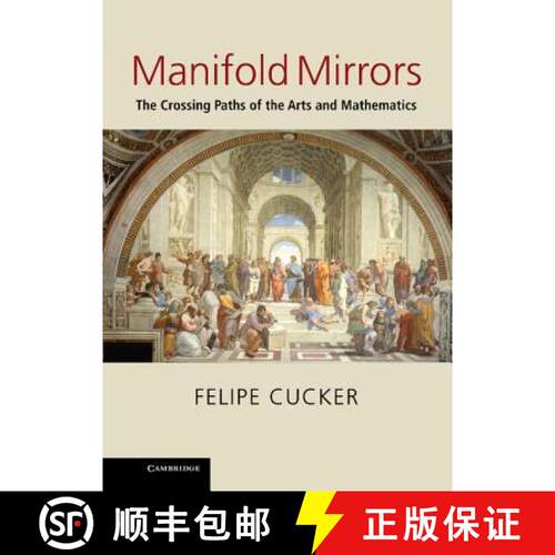 【3-4周达】精装 Manifold Mirrors: The Crossing Paths of the Arts and Mathematics [9780521429634]