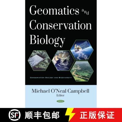 【3-4周达】精装 Geomatics and Conservation Biology [9781536144680]