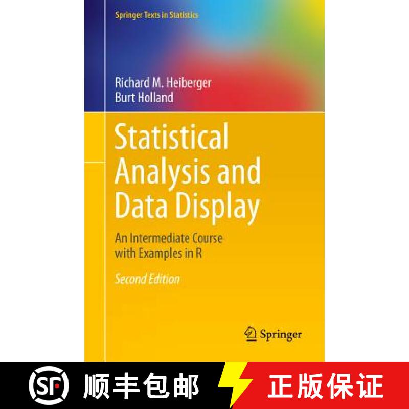 【3-4周达】Statistical Analysis and Data Display: An Intermediate Course with Examples in R [9781493921218]