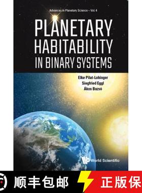 【3-4周达】Planetary Habitability in Binary Systems [9789813275126]