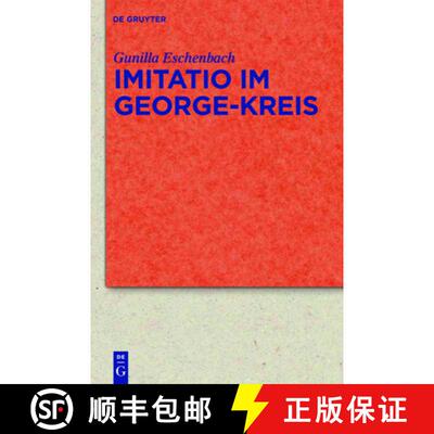 【3-4周达】Imitatio im George-Kreis [9783110254464]