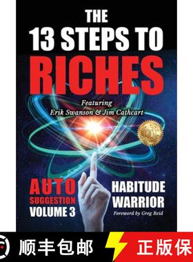 预订 The 13 Steps To Riches : Habitude Warrior Volume 3: AUTO SUGGESTION with Jim Cathcart [9781637922088]