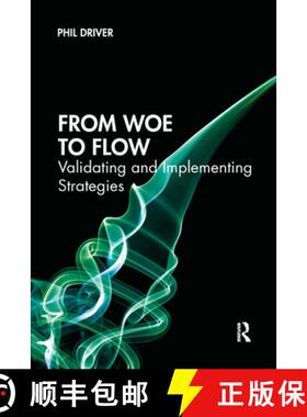 【3-4周达】From Woe to Flow: Validating and Implementing Strategies [9781032337203]