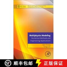 【3-4周达】Multiphysics Modeling: Numerical Methods and Engineering Applications: Tsinghua University... [9780124077096]